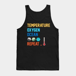 Terraforming Mars Temperature, Oxygen, Ocean, Repeat Board Game Graphic - Tabletop Gaming Tank Top